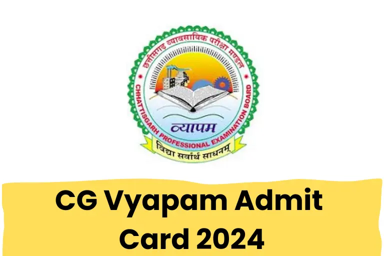 CG Vyapam Admit Card 2024: Download Hall Ticket With Direct Link