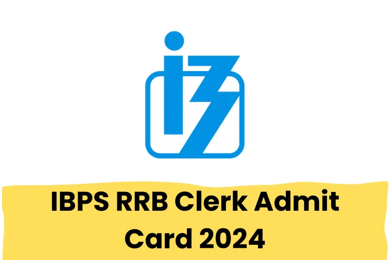 IBPS RRB Clerk Admit Card 2024