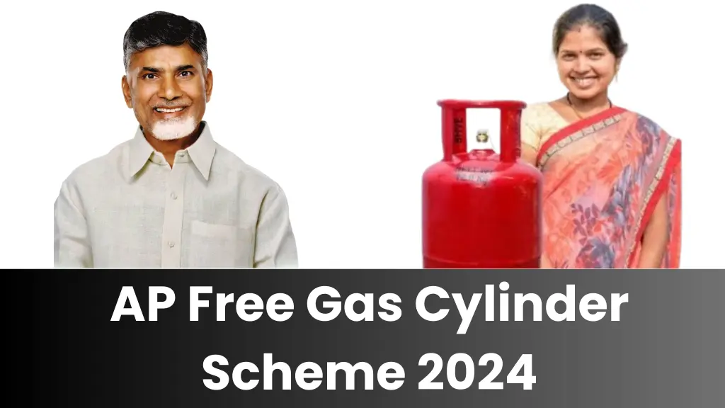 AP Free Gas Cylinder Scheme 2024: Apply Online, Eligibility, Benefits