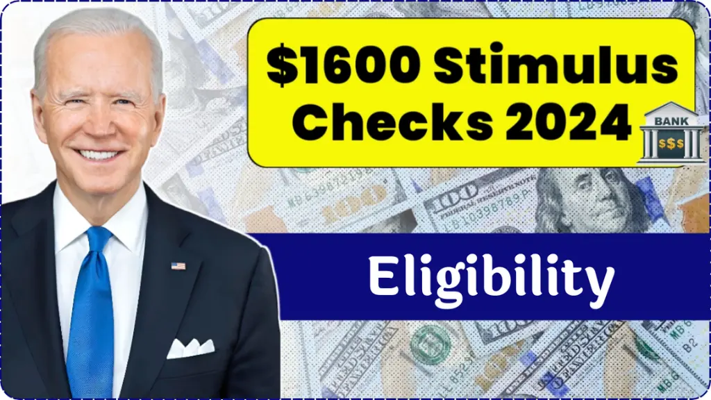 $1600 Stimulus Checks 2024