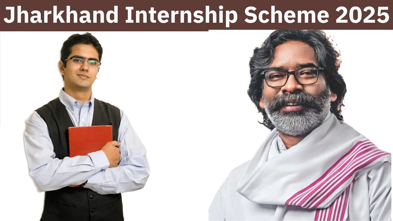 Jharkhand Internship Scheme 2025: Benefits, Eligibility Criteria, documents, Registration Process